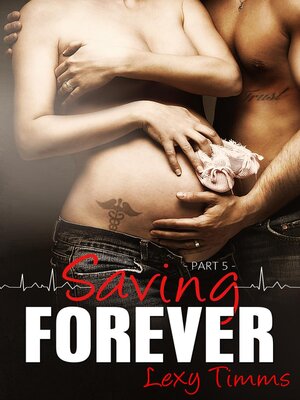 cover image of Saving Forever--Part 5